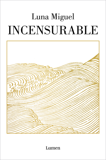 Incensurable / Beyond Reproach