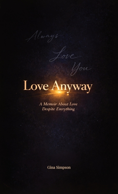 Love Anyway