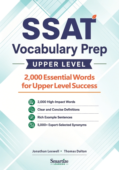 SSAT Vocabulary Prep (Upper Level): 2,000 Essential Words for Upper Level Success