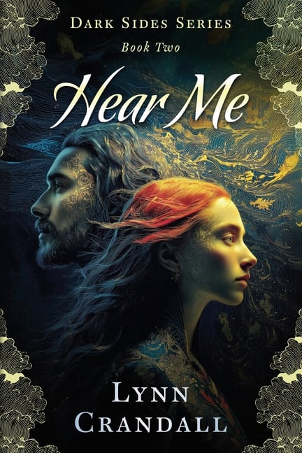 Hear Me: Dark Sides Book Two