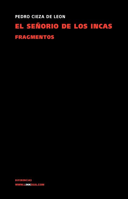 El señorío de los incas: Selección