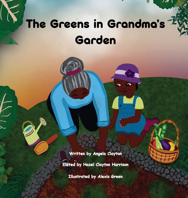 The Greens in Grandma's Garden