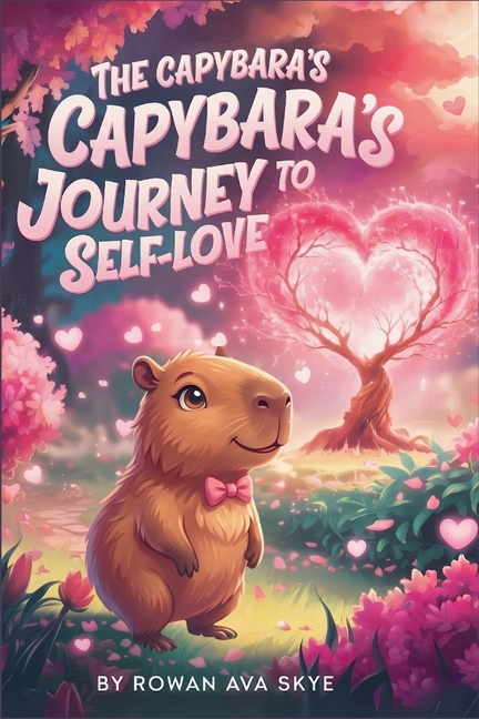 The Capybara's Journey to Self-Love
