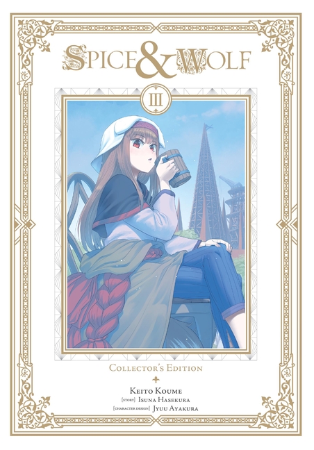 Spice and Wolf Collector's Edition, Vol. 3 (Manga)