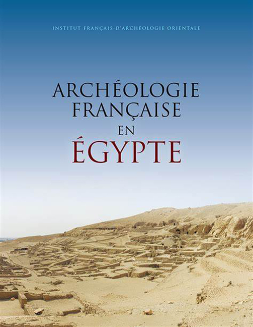 Archeologie Francaise En Egypte