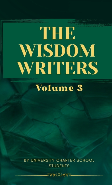 Wisdom Writers: Volume 3