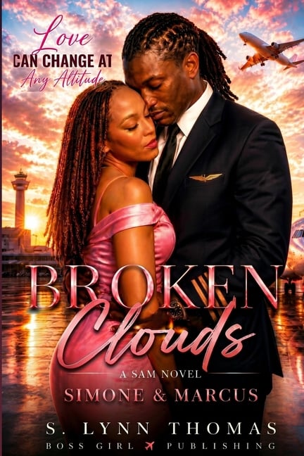 Broken Clouds: Love Can Change at Any Altitude - A SAM Novel: Simone & Marcus