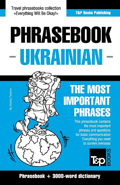 English-Ukrainian phrasebook and 3000-word topical vocabulary