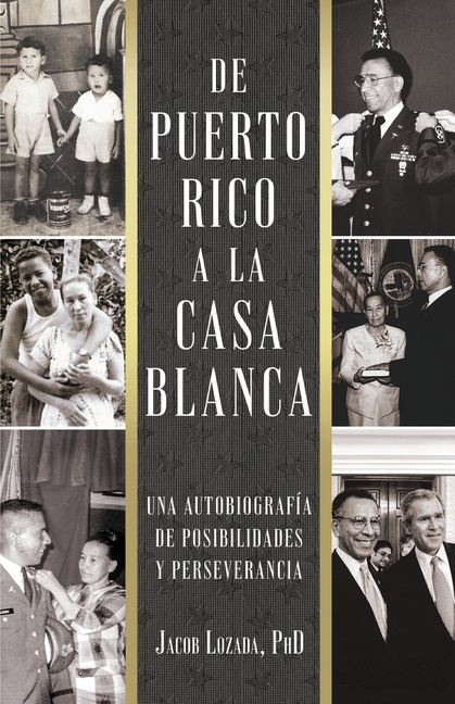De Puerto Rico a la Casa Blanca