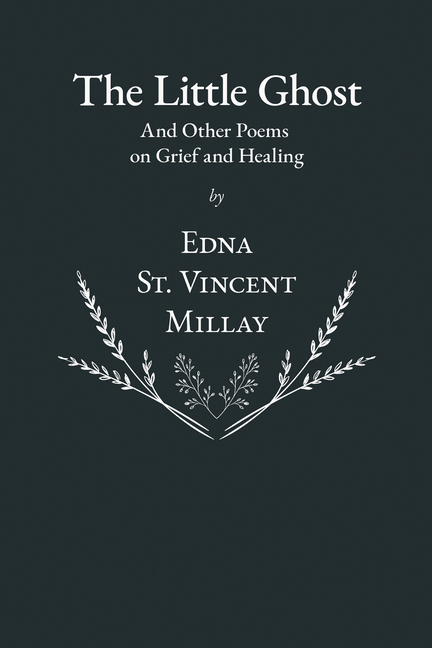 The Little Ghost - And Other Poems on Grief and Healing