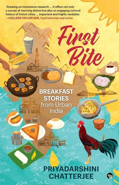First Bite: Breakfast Stories from Urban India