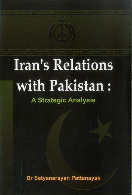 Iran's Relations with Pakistan: A Strategic Analysis