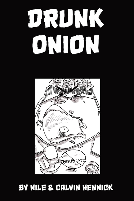 Drunk Onion