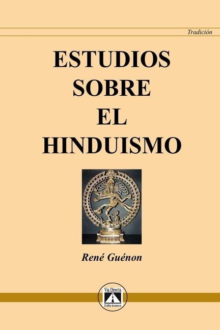 Estudios Sobre El Hinduismo