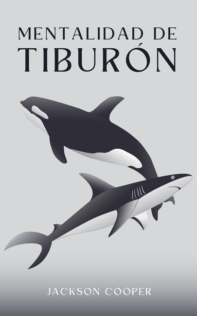 Mentalidad de Tiburón