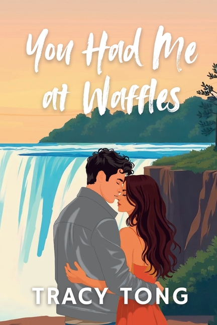 You Had Me at Waffles: The Story of Emily and Adam