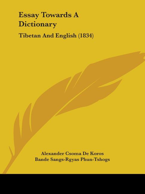 Essay Towards A Dictionary: Tibetan And English (1834)