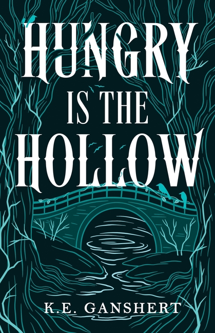 Hungry is the Hollow