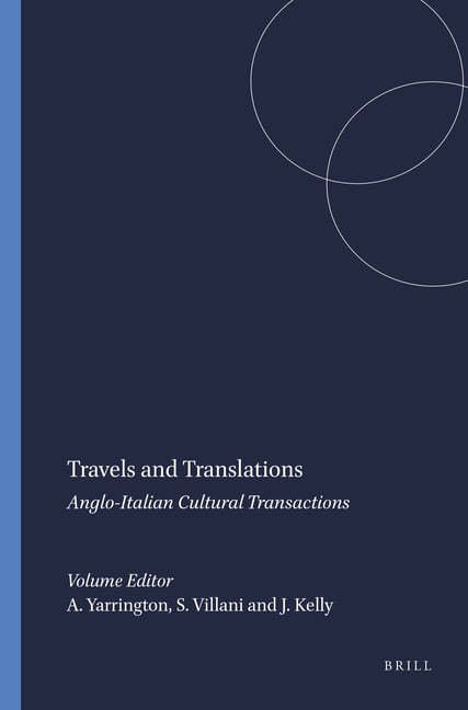 Travels and Translations: Anglo-Italian Cultural Transactions