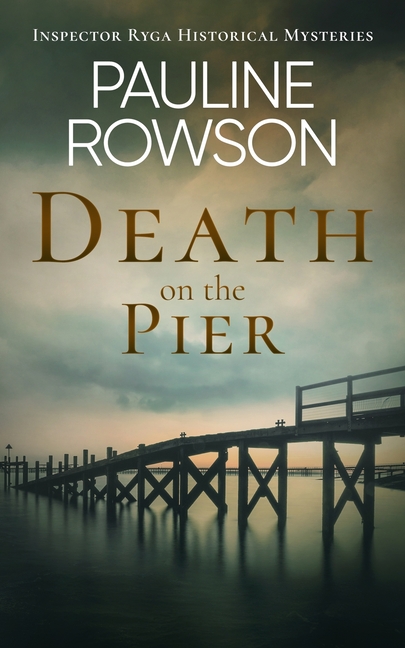 Death on the Pier: a captivating historical mystery