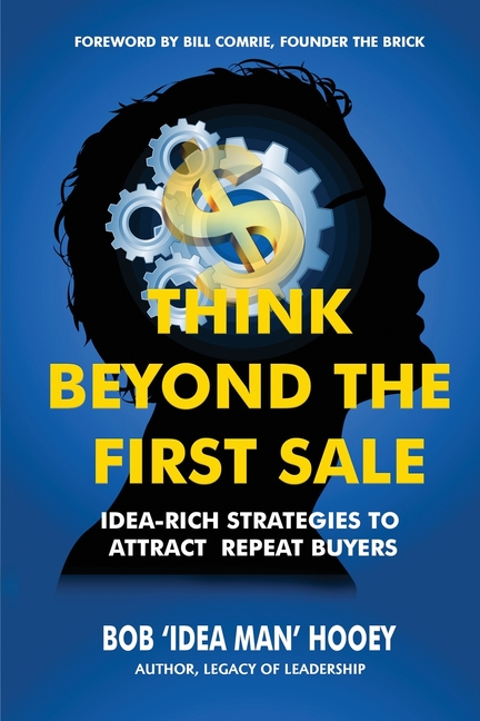 Think Beyond the First Sale