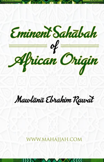 Eminent Sahabah of African Origin
