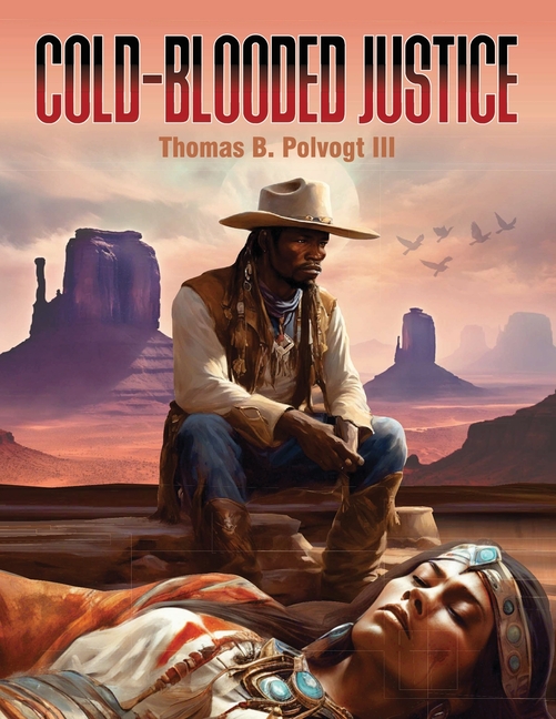 Cold Blooded Justice