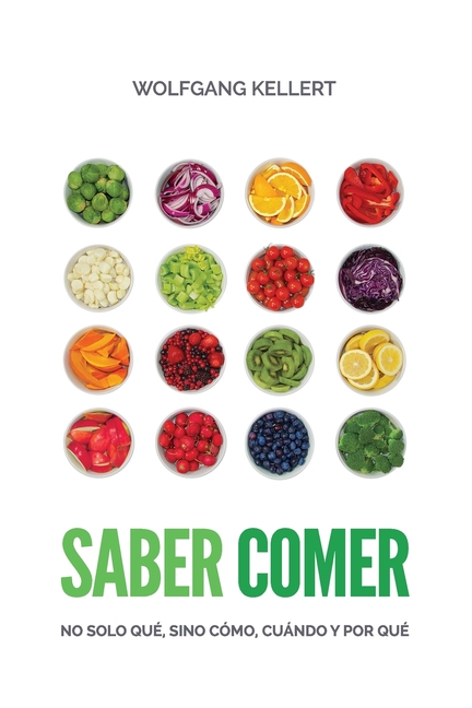 Saber Comer: No solo qué, sino cómo, cuándo y por qué.