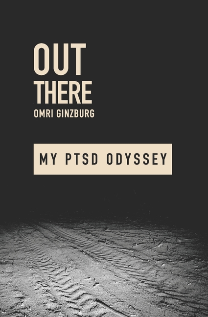 Out There: My PTSD Odyssey