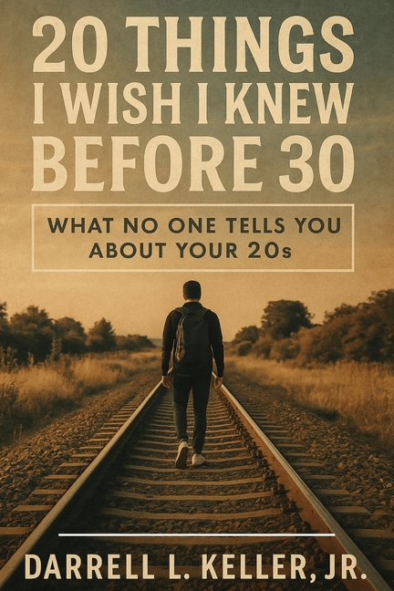 20 Things I Wish I Knew Before 30: What No One Tells You About Your 20s