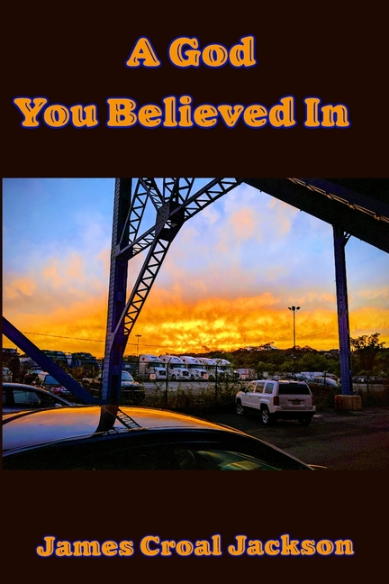 A God You Believed In