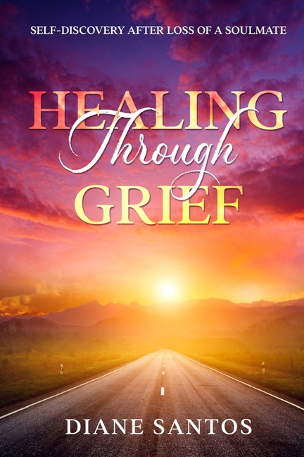 Healing Through Grief: Self-Discovery After Loss of a Soulmate
