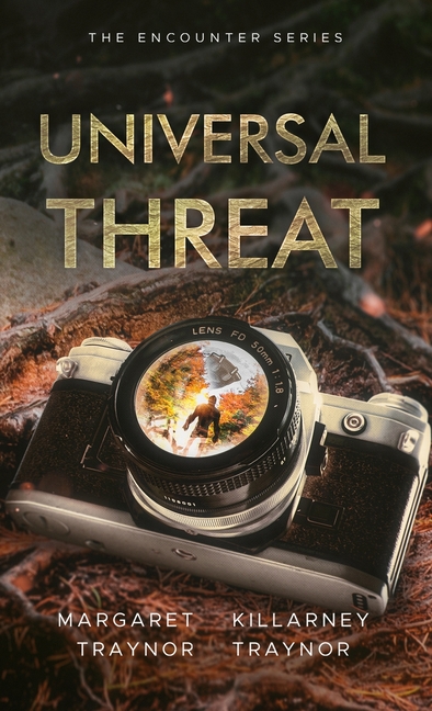 Universal Threat: Encounter Series: Book 2