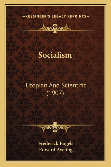 Socialism: Utopian And Scientific (1907)