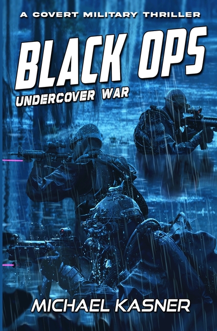 Black OPS: Undercover War - Book 1