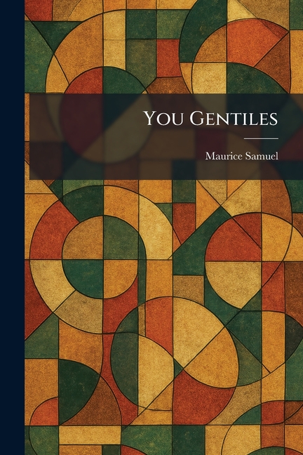 You Gentiles