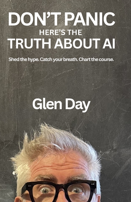 DON'T PANIC Here's The Truth About AI