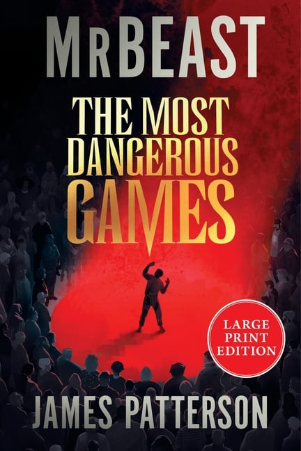 The Most Dangerous Games: (Large Print)