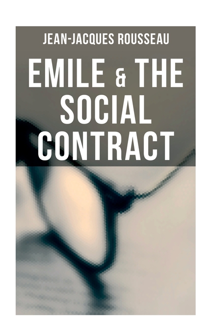 Emile & The Social Contract