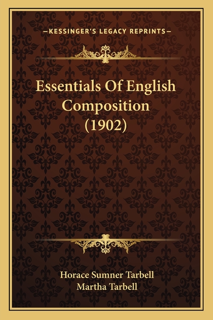 Essentials Of English Composition (1902)
