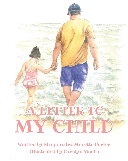 A Letter to My Child