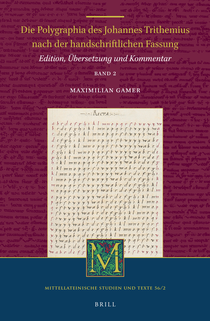 Die Polygraphia des Johannes Trithemius nach der handschriftlichen Fassung (Band 2)