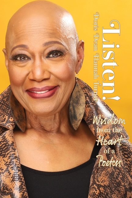Listen!: Wisdom from the Heart of a Poetess