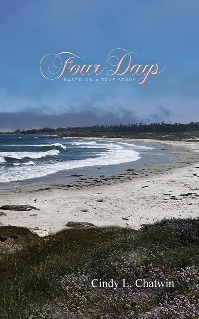 Four Days: Based on a True Story