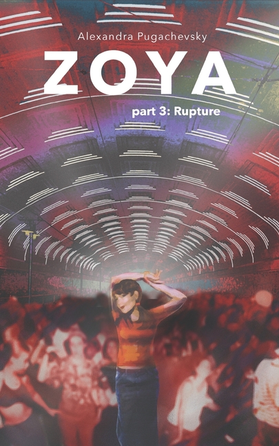 Zoya: Rupture