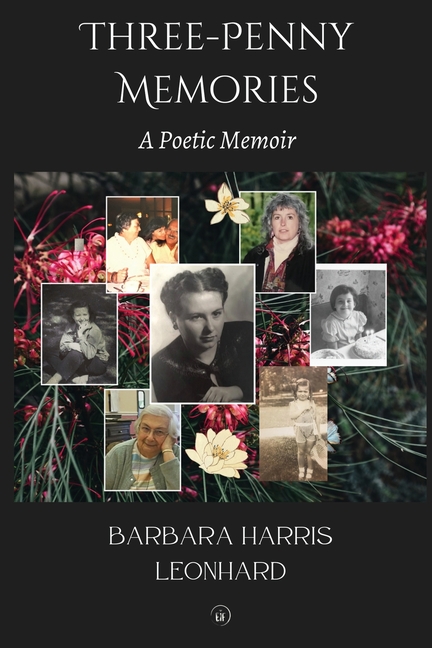 Three-Penny Memories: A Poetic Memoir