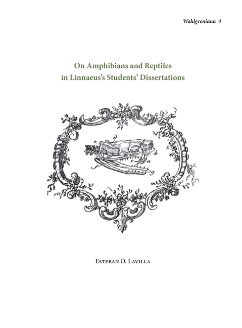 On Amphibians and Reptiles in Linnaeus's Students' Dissertations
