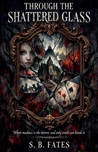 Through the Shattered Glass