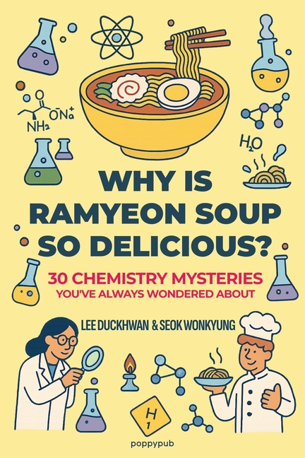 Why Is Ramyeon Soup So Delicious?