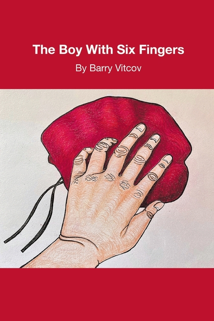 The Boy with Six Fingers